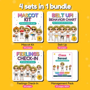 May include: A 4-in-1 bundle featuring the Mascot Kit, Belt Up Behavior Chart, Feelings Check-In, and Class Sensei Management Pack. Each section displays cartoon characters in karate uniforms with various accessories and text labels indicating page counts and kit contents on a yellow background.
