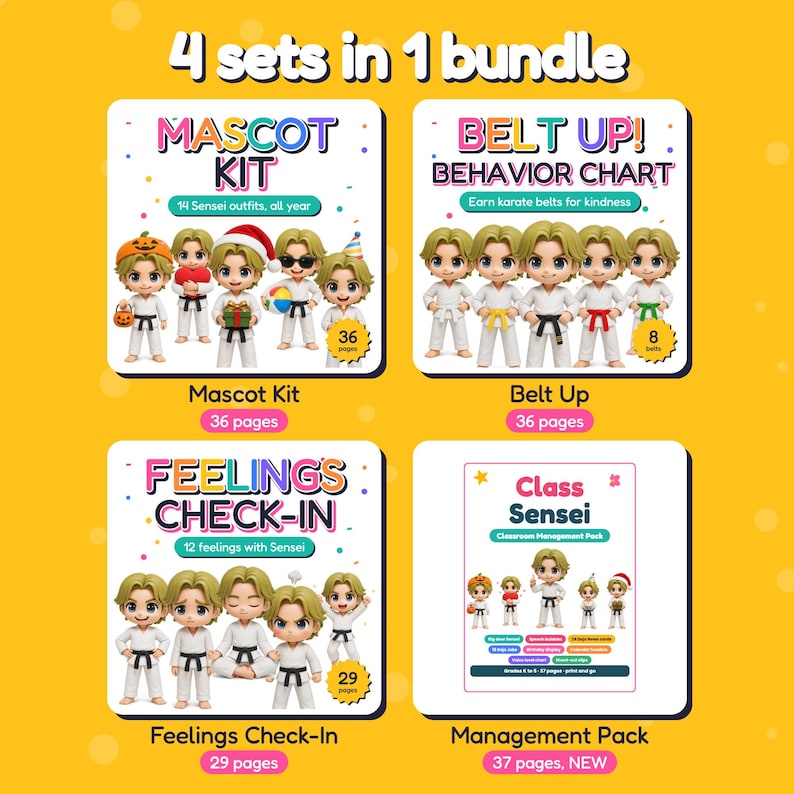 May include: A 4-in-1 bundle featuring the Mascot Kit, Belt Up Behavior Chart, Feelings Check-In, and Class Sensei Management Pack. Each section displays cartoon characters in karate uniforms with various accessories and text labels indicating page counts and kit contents on a yellow background.
