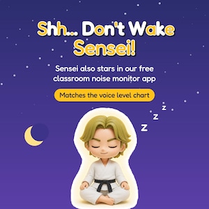 May include: A figurine of a person with blonde hair wearing a white martial arts uniform with a black belt, sitting in a meditative pose with eyes closed. The purple background features the text Shh... Don't Wake Sensei! and a crescent moon.