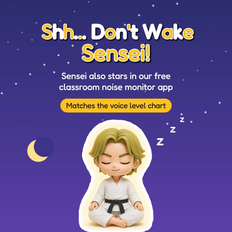 May include: A figurine of a person with blonde hair wearing a white martial arts uniform with a black belt, sitting in a meditative pose with eyes closed. The purple background features the text Shh... Don't Wake Sensei! and a crescent moon.
