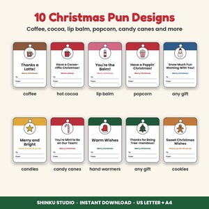 May include: A set of 10 rectangular Christmas gift tags with rounded corners and a hole at the top. Each tag features a unique holiday icon, a punny phrase, and lines for To and From. The designs include coffee, cocoa, lip balm, popcorn, a snowman, a star, a candy cane, a mitten, a Christmas tree, and a gingerbread man.