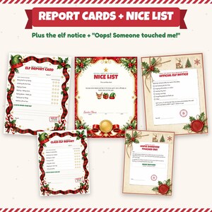 May include: A collection of five printable Christmas-themed documents including an Elf Report Card, Class Elf Report, Nice List certificate, Official Elf Notice, and an Oops! Someone Touched Me notice, all featuring festive red and green borders.