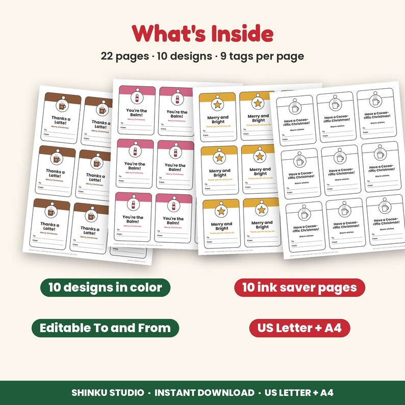 May include: A digital printable set featuring 22 pages with 10 designs and 9 tags per page. The tags include text like Thanks a Latte, You're the Balm, Merry and Bright, and Have a Cocoa-riffic Christmas with editable To and From fields.