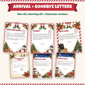 May include: A collection of six printable Christmas-themed letters featuring red and white candy cane borders, illustrations of elf legs, Christmas trees, snowmen, and gingerbread men. The text includes titles like Arrival + Goodbye Letters, Hello New Friend, I'm Back, Hello Class, Elf Arrival Notice, Time To Fly Home, and Goodbye Class.
