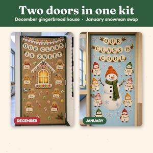 K&ouml;nnte beinhalten: Ein T&uuml;rdekorations-Set f&uuml;r zwei T&uuml;ren mit einem Lebkuchenhaus-Thema f&uuml;r Dezember mit dem Text Our Class Is Sweet und einem Schneemann-Thema f&uuml;r Januar mit dem Text Our Class Is Cool, inklusive Namensschildern f&uuml;r Sch&uuml;ler.