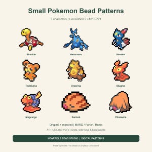 May include: A digital pattern sheet titled Small Pokemon Bead Patterns featuring nine pixel art characters: Shuckle, Heracross, Sneasel, Teddiursa, Ursaring, Slugma, Magcargo, Swinub, and Piloswine. Includes text for bead counts and grids.