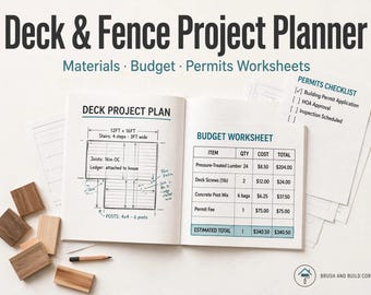 May include: A Deck & Fence Project Planner booklet featuring a Deck Project Plan diagram, a Budget Worksheet table with itemised costs, and a Permits Checklist. The planner includes a pencil and several small wooden blocks nearby.