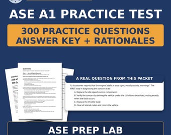 ASE A1 Engine Repair Practice Test — 300 Questions & Answers with Rationales | Printable Study Guide | ASE Prep Lab