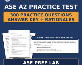 ASE A2 Automatic Transmission Practice Test — 300 Questions & Answers with Rationales | Printable Study Guide