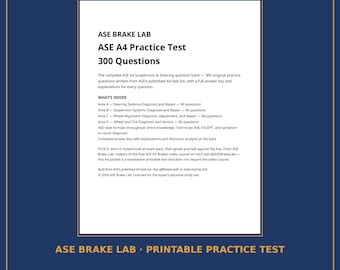 Könnte beinhalten: Ein weißes Dokument mit dem Titel ASE BRAKE LAB ASE A4 Practice Test 300 Questions. Es beschreibt eine Aufgabensammlung zu Federung und Lenkung mit Abschnitten zu Diagnose, Ausrichtung und Reifen sowie einem Lösungsschlüssel.