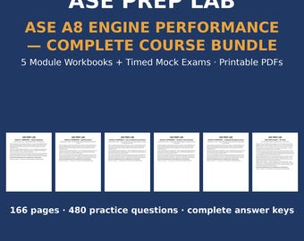 ASE A8 Engine Performance Complete Course Bundle — All 5 Module Workbooks + Timed Mock Exams (Printable PDF) | ASE Prep Lab