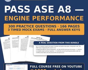 ASE A8 Engine Performance Bundle — 5 Workbooks & Mock Exams | 300 Questions, 166 Pages | Free Course on YouTube