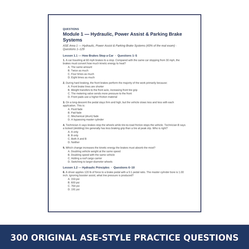 May include: A printed document titled Module 1 &mdash; Hydraulic, Power Assist & Parking Brake Systems, containing five multiple-choice questions about automotive braking physics, kinetic energy, and hydraulic principles for ASE exam preparation.
