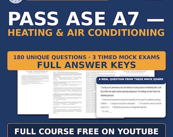 ASE A7 Heating and Air Conditioning Mock Exams — 3 Timed Tests, 60 Questions Each | Answer Keys | Free Course on YouTube