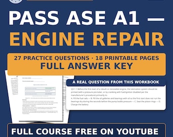 Manuale di riparazione motori ASE A1 — Blocco motore / 27 domande, quiz con soluzioni / Corso gratuito su YouTube