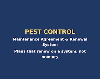 Könnte beinhalten: Eine dunkelblaue Grafik mit gelbem und weißem Text, der lautet: PEST CONTROL, Maintenance Agreement & Renewal System, Plans that renew on a system, not memory. Das Design zeigt eine fette, zentrierte Typografie auf marineblauem Grund.