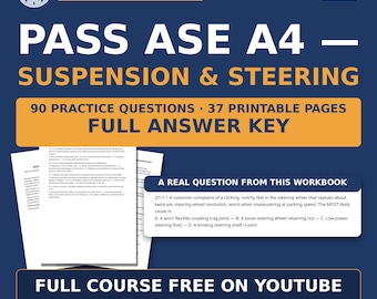 ASE A4 Suspension and Steering Workbook — Steering Systems | 90 Questions, Quiz with Key | Free Course on YouTube