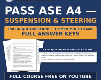 ASE A4 Suspension and Steering Mock Exams — 3 Timed Tests, 50 Questions Each | Answer Keys | Free Course on YouTube