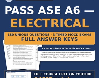 ASE A6 Electrical Mock Exams — 3 Timed Practice Tests, 60 Questions Each | Answer Keys | Free Course on YouTube