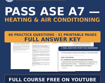 ASE A7 Heating and Air Conditioning Workbook — Refrigeration Components | 60 Questions, Quiz + Key | Free Course on YouTube