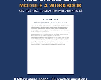 Könnte beinhalten: Eine weiße Arbeitsbuchseite mit dem Titel ASE BRAKE LAB MODULE 4 WORKBOOK - Electronic Brake Control, mit Text über ABS, Traktionskontrolle und Stabilitätskontrolle, einschließlich 8 Begleitseiten, 66 Übungsfragen und einem Lösungsschlüssel.