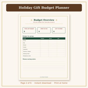 May include: A Holiday Gift Budget Planner printable page with a dark brown header and cream background. The form includes a Budget Overview section, a Budget by group table, and a Money-saving notes section with lined space for writing.