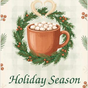 A close-up detail of the towel's print showing a brown cocoa mug inside a pine wreath with the green script "Holiday Season" on a sage plaid holiday background.