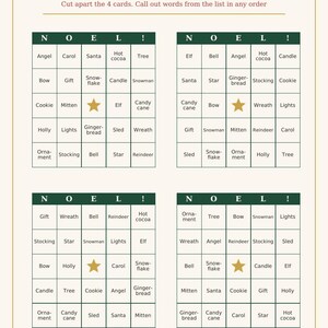 May include: A printable Christmas Bingo game sheet featuring four individual game cards with a dark green header spelling NOEL! and a central gold star. The text reads Christmas Bingo, Cut apart the 4 cards. Call out words from the list.