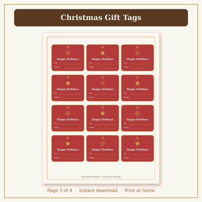 Pu&ograve; includere: Un foglio stampabile di dodici etichette regalo rettangolari rosse con icone di stelle e fiocchi di neve dorati. Ogni etichetta riporta il testo Happy Holidays, To e From. L'intestazione recita Christmas Gift Tags e il pi&egrave; di pagina Cozy Holiday Printables | Cut along the gold edge.