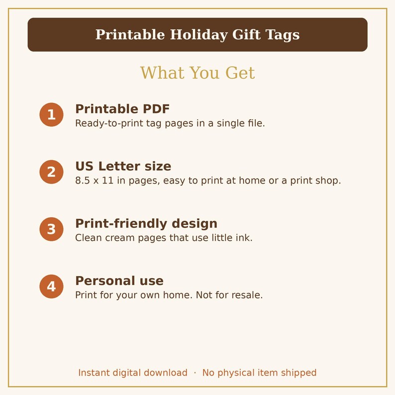 Pu&ograve; includere: Un grafico informativo intitolato Printable Holiday Gift Tags. Elenca quattro punti: 1. Printable PDF, 2. US Letter size 8.5 x 11 inches, 3. Print-friendly design e 4. Personal use. Il testo &egrave; marrone su uno sfondo color crema.