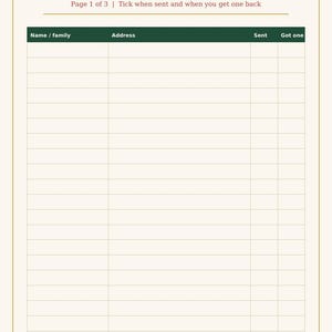 May include: A printable Christmas Card List tracker with a cream background and gold border. The header reads Christmas Card List, Page 1 of 3, and Tick when sent and when you get one back. It features a dark green table with columns for Name/family, Address, Sent, and Got one.