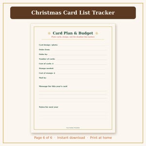 May include: A printable Christmas Card List Tracker page with a brown header and cream background. The form includes sections for Card Plan & Budget, card design, order details, costs, stamps, mailing deadlines, card messages, and notes for next year.
