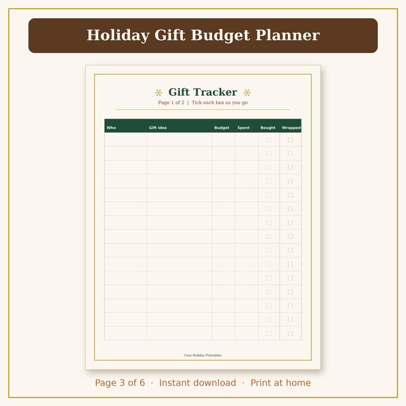 May include: A Holiday Gift Budget Planner printable page featuring a Gift Tracker table with columns for Who, Gift Idea, Budget, Spent, Bought, and Wrapped. The header text reads Holiday Gift Budget Planner and Gift Tracker.