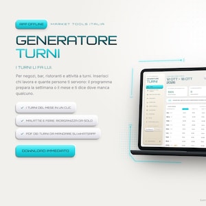 Può includere: Un'interfaccia digitale per il software Generatore Turni visualizzata su uno schermo di un portatile. Il layout presenta una barra laterale, una griglia di turni settimanali e pulsanti con le scritte App Offline, Market Tools Italia e Download Immediato.