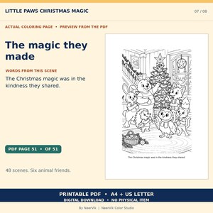 May include: A printable coloring page titled The magic they made featuring a group of six animal friends decorating a Christmas tree. The scene includes a bear, rabbit, hedgehog, owl, fox, and cat. Text reads: The Christmas magic was in the kindness they shared.