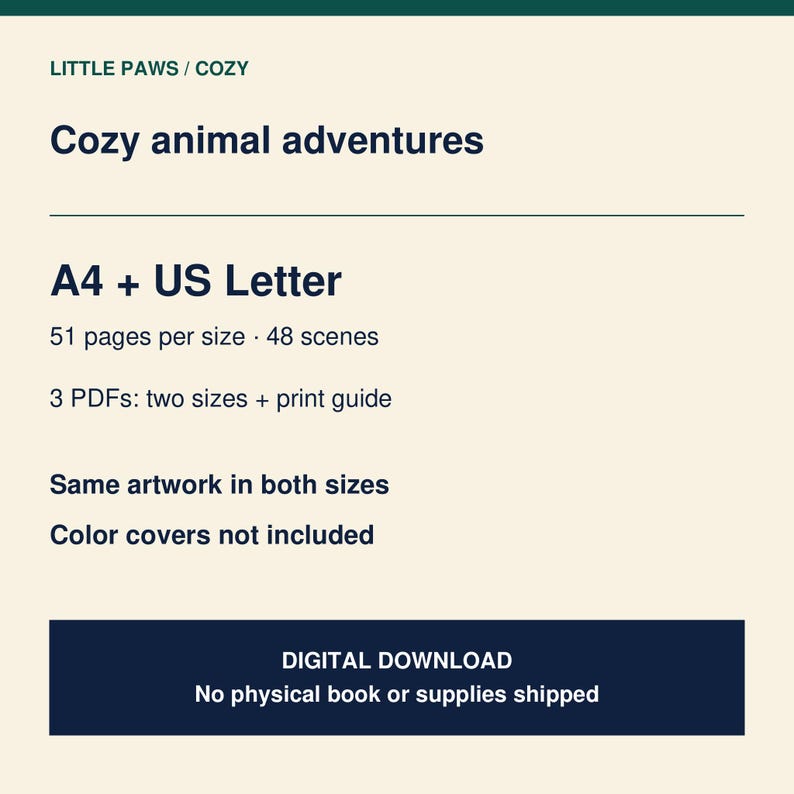 Op de afbeelding: Een digitaal productinformatieblad getiteld Little Paws / Cozy: Cozy animal adventures. Het vermeldt A4- en US Letter-formaten, 51 pagina's per formaat, 48 sc&egrave;nes, 3 PDF's inclusief een printgids, en merkt op dat kleurcovers niet zijn inbegrepen.