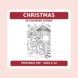 May include: A printable PDF coloring book cover titled CHRISTMAS 48 COLORING SCENES. The black and white line art features a fox and a hedgehog standing in a snowy village, pointing at a wooden sign decorated with a star and holly.