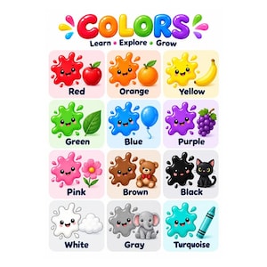May include: An educational poster titled COLORS Learn Explore Grow featuring twelve squares. Each square displays a colorful paint splatter character paired with a matching object like an apple, banana, balloon, grape, flower, bear, cat, cloud, elephant, and crayon.