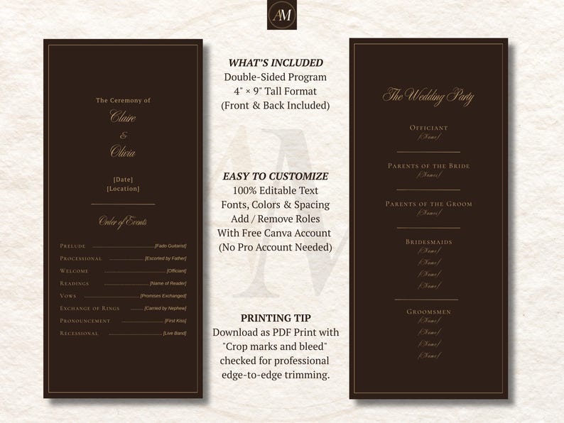 Puede incluir: Una plantilla de programa de boda de doble cara en color marr&oacute;n oscuro que mide 10,16 por 22,86 cm. El frente presenta el texto The Ceremony of Claire & Olivia, Order of Events y marcadores de posici&oacute;n. El reverso lista The Wedding Party.