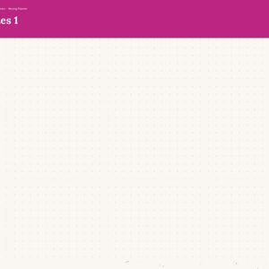 May include: A digital planner page titled Notes 1 with a magenta header and a light pink sidebar. The sidebar lists navigation tabs including Index, Setup, Dashboard, Budget, Inventory, Furniture, Checklist, Quotes, Shopping, Address, Moving Day, Disposal, and Notes. The main area features a white dot grid pattern.