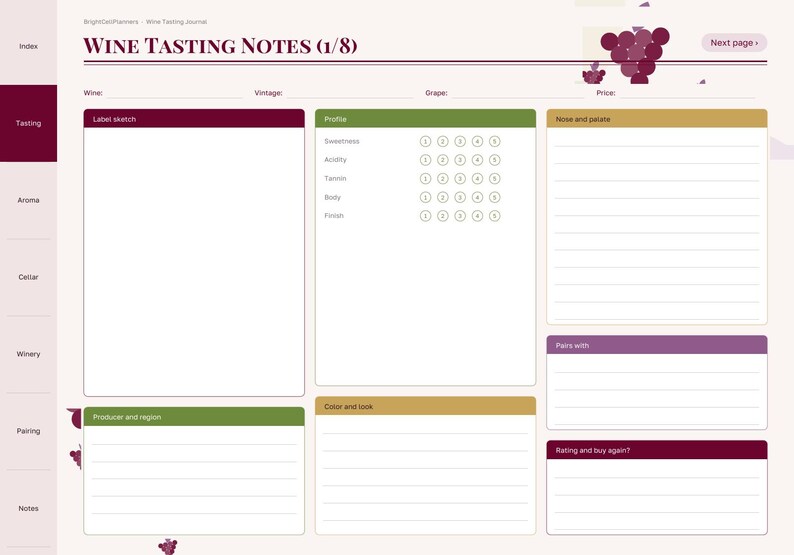 May include: A wine tasting journal page titled Wine Tasting Notes (1/8) with sections for wine, vintage, grape, and price. It includes fields for a label sketch, profile ratings, nose and palate, producer, region, color, pairings, and rating.