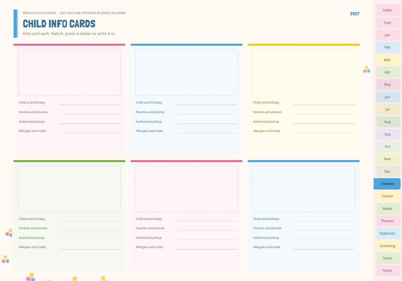 May include: A 2027 daycare provider business planner page titled Child Info Cards. It features six rectangular sections with colored borders for child details, including lines for name, birthday, parents, phones, pickup, and allergies.
