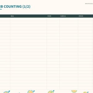 May include: A digital carb counting log book page with a cream background and teal accents. The header reads CARB COUNTING (1/2). A dark teal table includes columns for Date, Meal, Foods, Carbs (g), Insulin, and BG After. Navigation tabs are on the left.