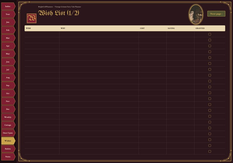 K&ouml;nnte beinhalten: Eine digitale Planerseite mit dem Titel Wish List (1/2) auf dunkelmarunem Hintergrund mit goldenen Akzenten. Das Layout enth&auml;lt eine Tabelle mit Spalten f&uuml;r Wish, Why, Cost, Saving und Granted sowie eine seitliche Navigationsleiste.