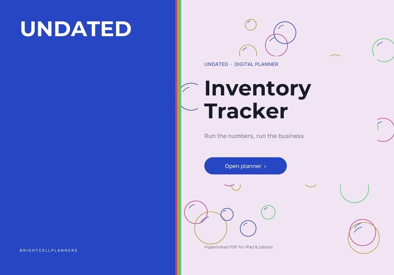 May include: A digital planner titled Inventory Tracker with the text Undated, Run the numbers, run the business, and Open planner. The design features a blue left panel and a light pink right panel decorated with colorful circular outlines.