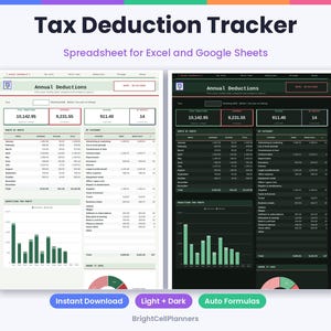 May include: A Tax Deduction Tracker spreadsheet for Excel and Google Sheets featuring light and dark mode versions. The interface displays annual deductions, monthly summaries, category breakdowns, bar charts, and pie charts for financial tracking.