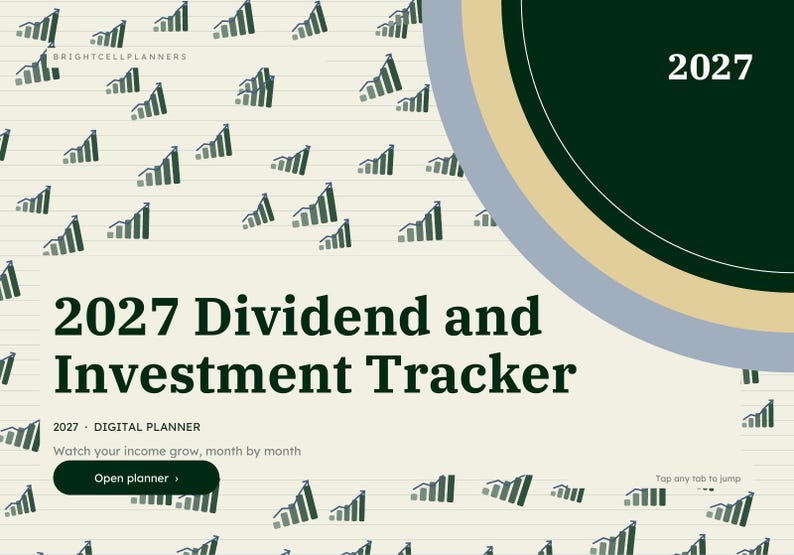 Puede incluir: Un planificador digital titulado 2027 Dividend and Investment Tracker con fondo crema y un patr&oacute;n repetitivo de gr&aacute;ficos de barras verde oscuro. El dise&ntilde;o incluye un acento circular verde oscuro, el texto 2027 y un bot&oacute;n con la etiqueta Open planner.
