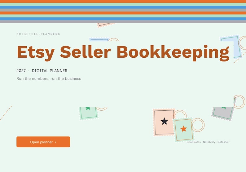 May include: A digital planner interface titled Etsy Seller Bookkeeping 2027 with a light green background, orange button labeled Open planner, and decorative postage stamp graphics featuring stars and circles in muted pastel colors.