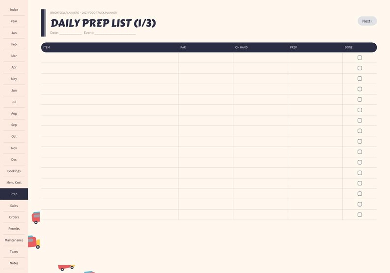May include: A digital daily prep list planner page with a cream background and dark blue header. The text reads Daily Prep List (1/3), Date, Event, Item, Par, On Hand, Prep, and Done. A sidebar lists months and categories with small food truck icons.