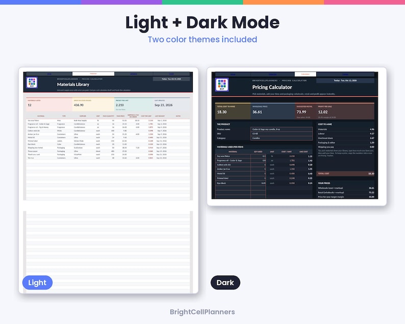 May include: A digital spreadsheet interface featuring a Light and Dark mode theme. The Light mode displays a Materials Library table with columns for items, while the Dark mode shows a Pricing Calculator with financial data fields and tables.